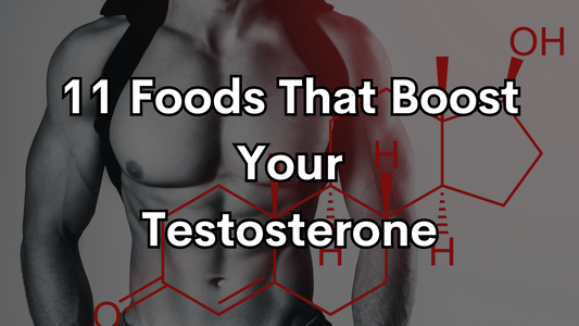 11 Foods That Boost Testosterone